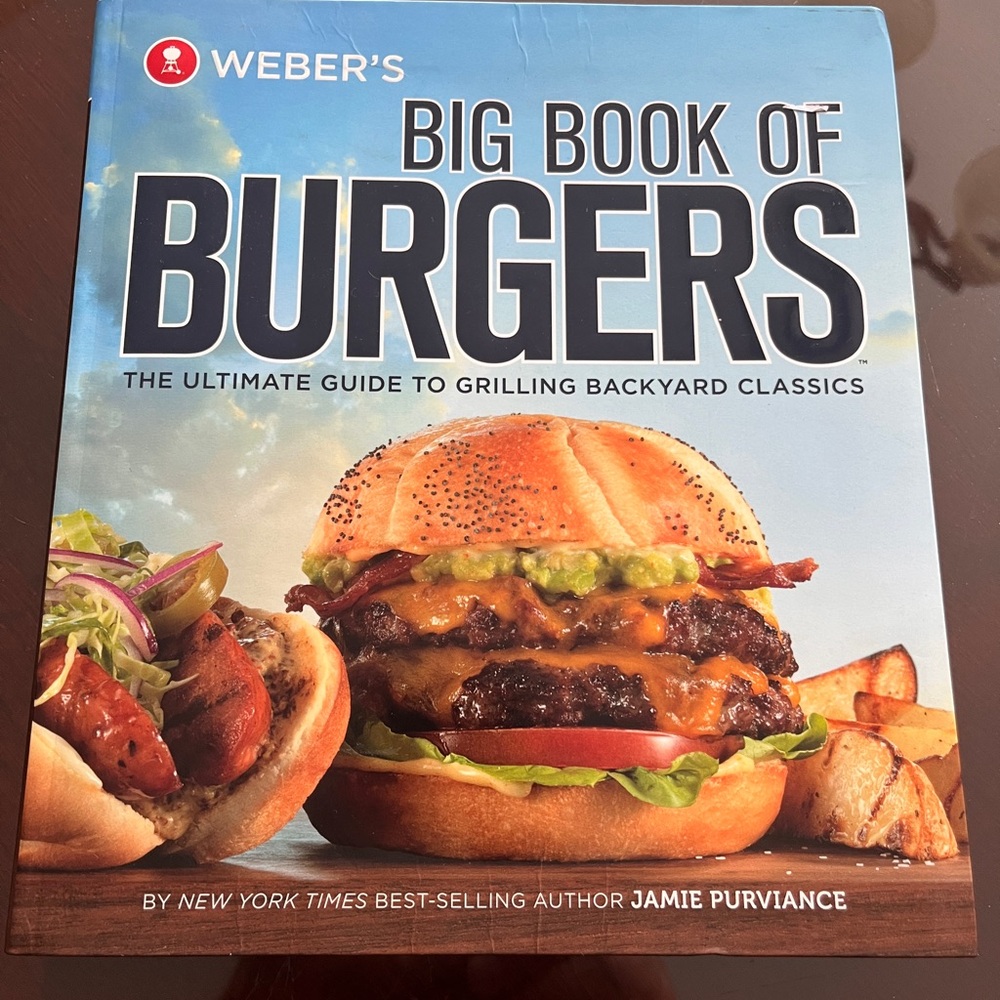 🍔 Weber’s Big Book of BURGERS book. Excellent! 🍔